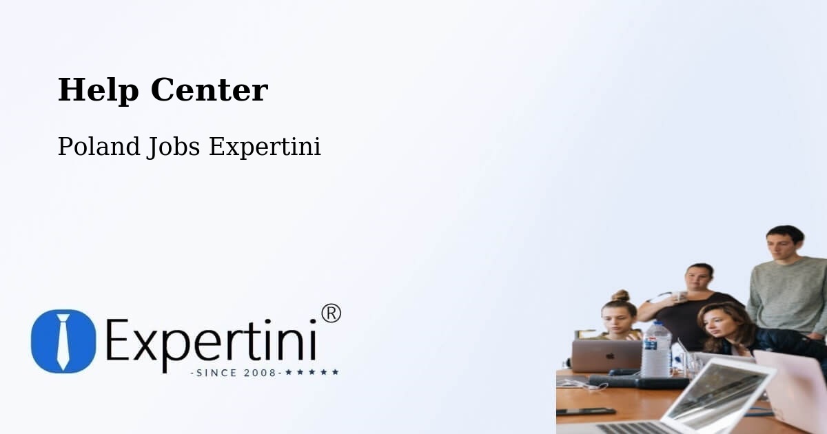 Help Center – Damasławek - Poland Jobs Expertini